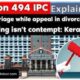 Section 494 IPC Explained