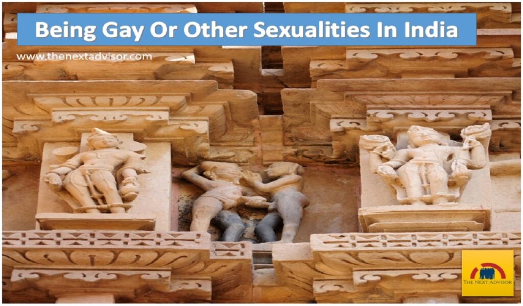 Being Gay Or Other Sexualities In India