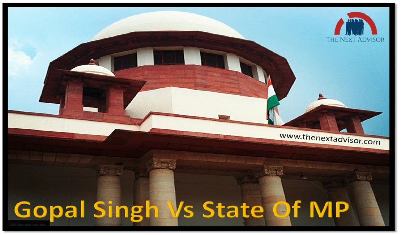 Gopal Singh Vs State Of MP