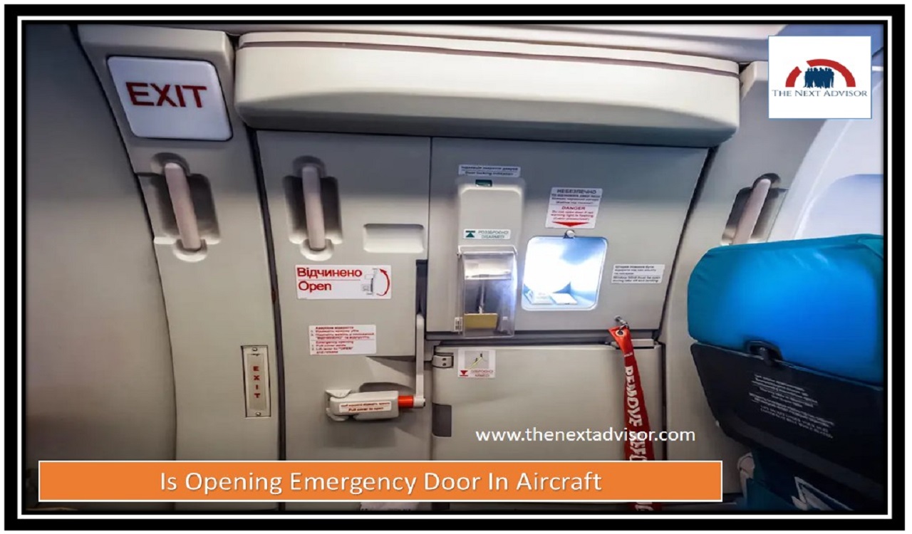 Is Opening Emergency Door In Aircraft
